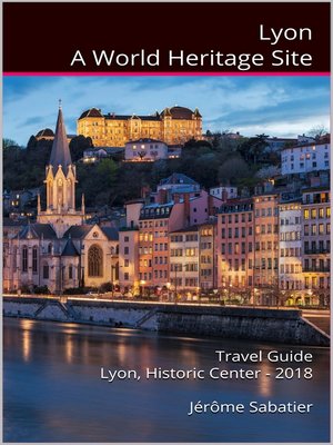 cover image of Lyon a World Heritage Site